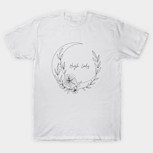 High Lady Crescent Moon T-Shirt - ACOTAR Inspired Feyre Rhysand Shirt T-Shirt